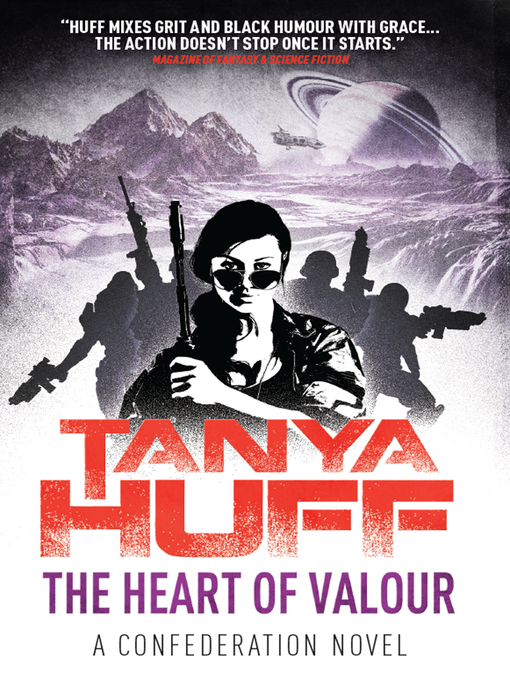 Title details for The Heart of Valour by Tanya Huff - Available